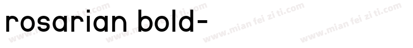 rosarian bold字体转换